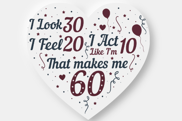 60TH BIRTHDAY NOVELTY Graphic Design for Crafts and Websites