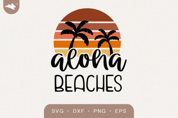Aloha Beaches Svg for Crafts and Graphics