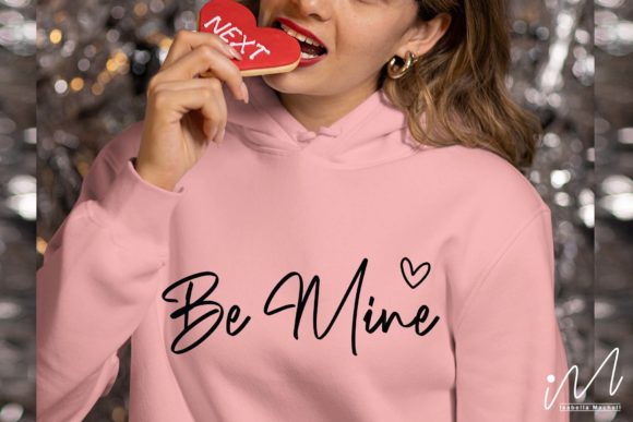 Be Mine SVG Cricut for Crafts and Graphics
