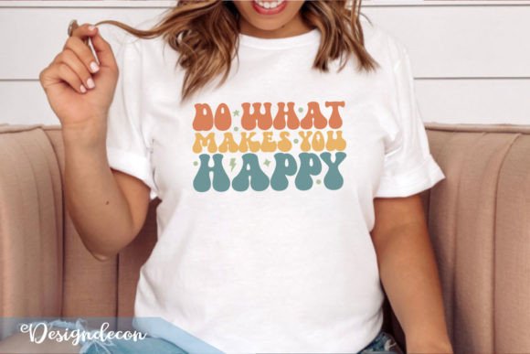 Do What Makes You Happy Retro Wavy SVG for Crafts and Graphics