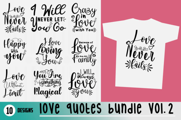 Love Quotes Bundle Vol 2 SVG for Crafts and Graphics