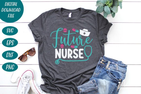 Nurse Svg, Future Nurse Svg for Graphics and Crafts