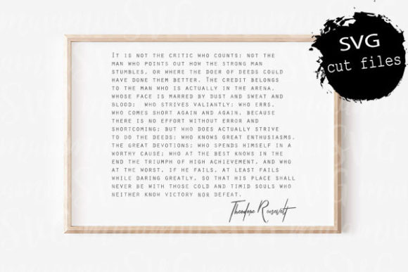 The Man in the Arena Theodore Roosevelt Graphics